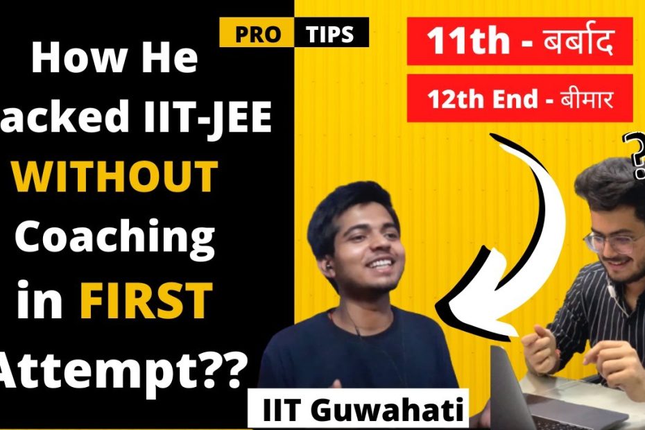 How An Average Student Cracked Iit Jee Without Coaching In First Attempt!!  | Motivational Story - Youtube